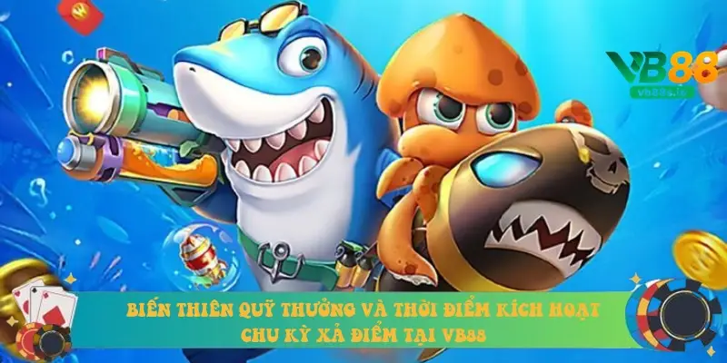 Biến thiên quỹ thưởng và thời điểm kích hoạt chu kỳ xả điểm tại VB88