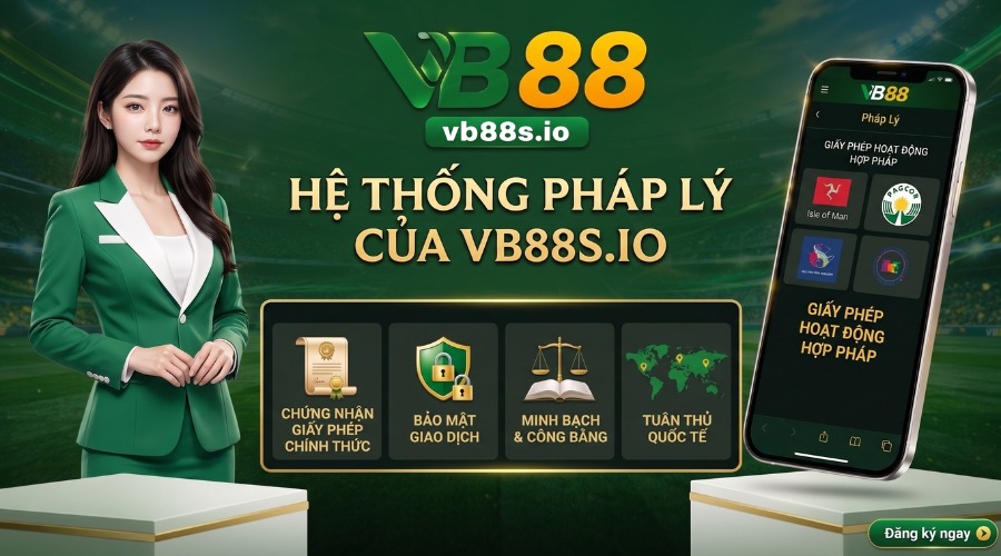 VB88 được cấp phép pháp lý bởi các tổ chức  có thẩm quyền